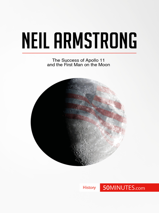Title details for Neil Armstrong by 50minutes - Available